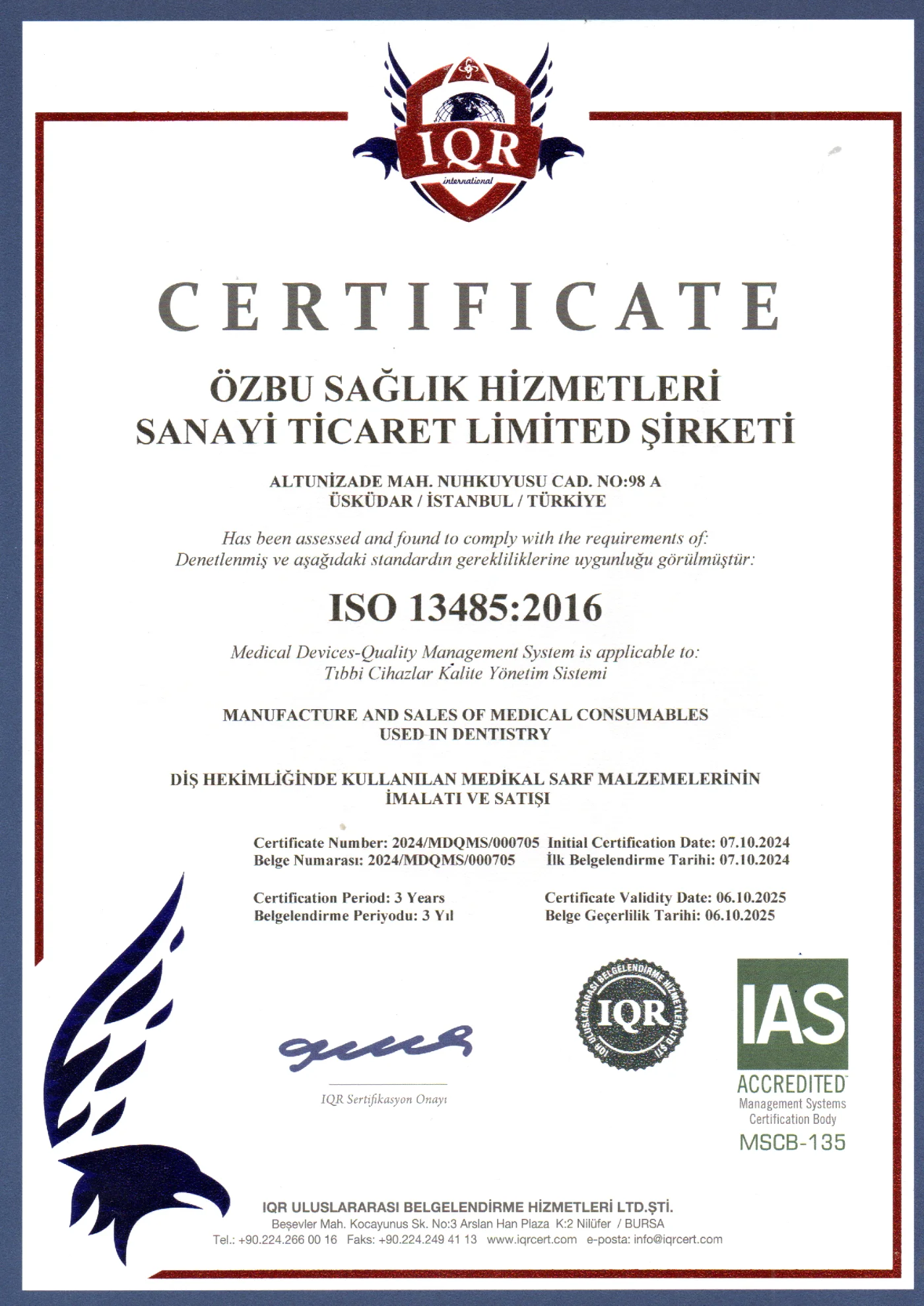 ISO 13485:2016 Tıbbi Cihazlar Kalite Yönetim Sistemi Sertifikası — Özbu Sağlık Hizmetleri (ÖzbuDent)