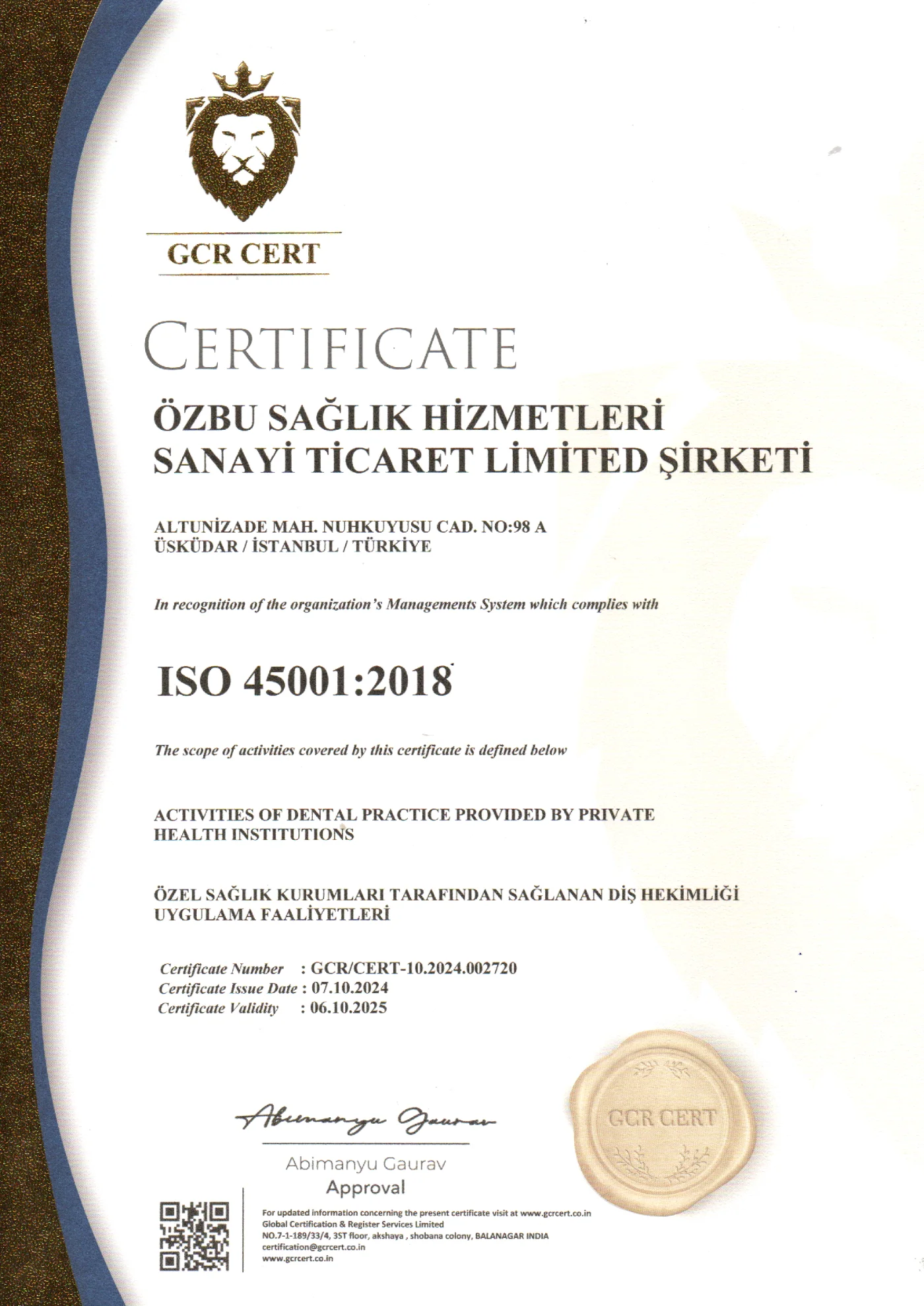 ISO 45001:2018 İş Sağlığı ve Güvenliği Yönetim Sistemi Sertifikası — Özbu Sağlık Hizmetleri (ÖzbuDent)